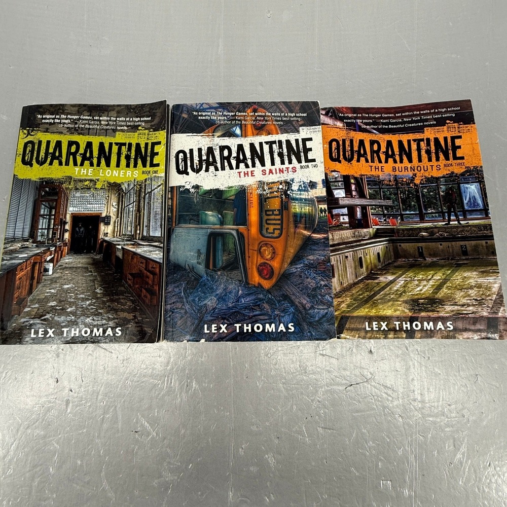 Quarantine Trilogy Lex Thomas Books 1-3 The Loners Saints Burnouts YA Dystopian